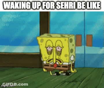 A Cartoon Of Spongebob With The Words Waking Up For Sehri Be Like GIF