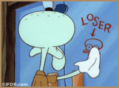 A Cartoon Of Squidward From Spongebob Squarepants Cleaning A Window With The Words Loser Below Him GIF