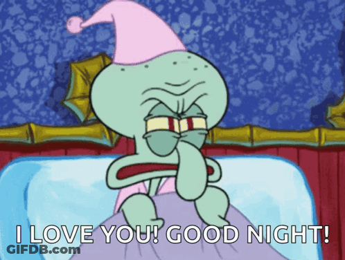 A Cartoon Of Squidward From Spongebob Wishing Someone A Good Night GIF