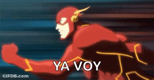 A Cartoon Of The Flash With The Words Ya Voy Written Below Him GIF
