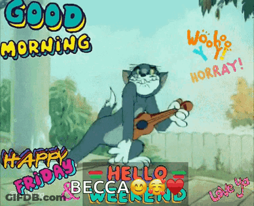 A Cartoon Of Tom Playing A Guitar With The Words Good Morning And Happy Friday GIF