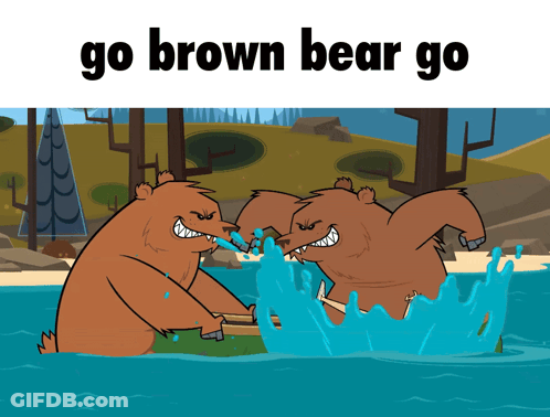 A Cartoon Of Two Bears In The Water With The Words Go Brown Bear Go Below Them GIF
