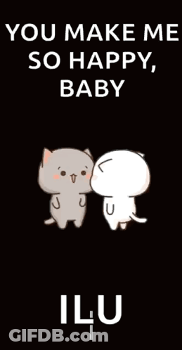 A Cartoon Of Two Cats Kissing With The Words " You Make Me So Happy , Baby " GIF