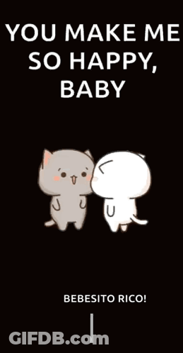 A Cartoon Of Two Cats Kissing With The Words " You Make Me So Happy , Baby " GIF