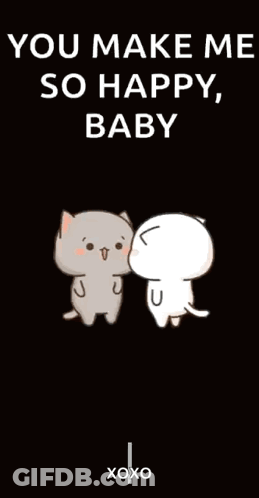 A Cartoon Of Two Cats Kissing With The Words You Make Me So Happy , Baby GIF
