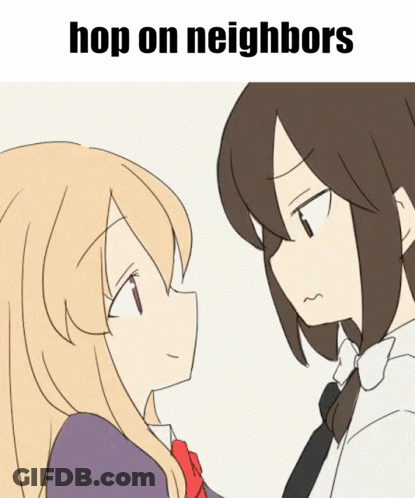A Cartoon Of Two Girls Looking At Each Other With The Caption " Hop On Neighbors " GIF