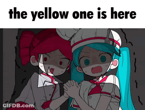 A Cartoon Of Two Girls With The Caption " The Yellow One Is Here " At The Top GIF