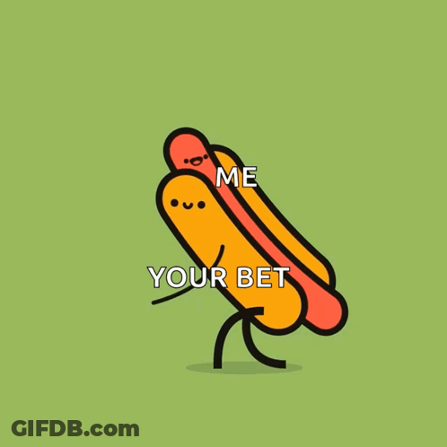 A Cartoon Of Two Hot Dogs With The Words Me Your Bet GIF