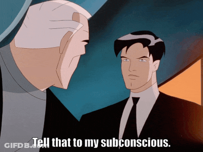 A Cartoon Of Two Men With The Words Tell That To My Subconscious Below Them GIF