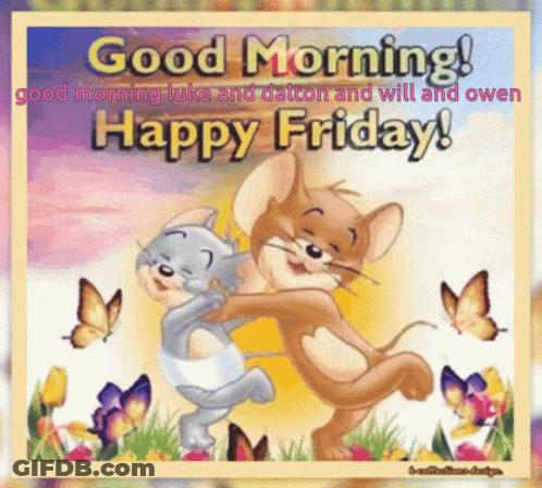 A Cartoon Of Two Mice Hugging Each Other With The Words Good Morning Luke And Dalton And Will And Owen Happy Friday GIF