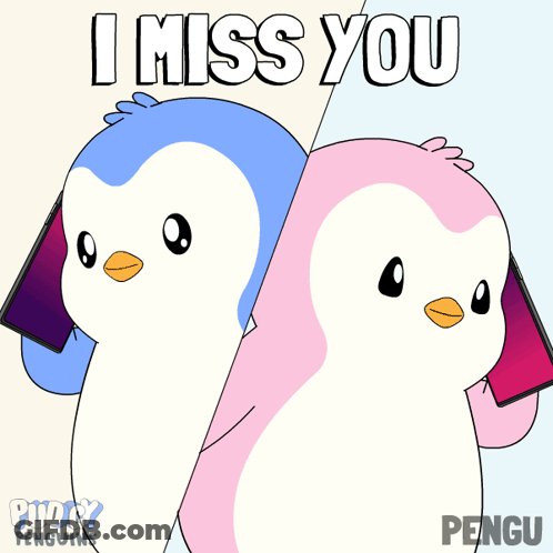 A Cartoon Of Two Penguins With The Words " I Miss You " On The Bottom GIF