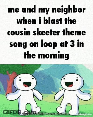 A Cartoon Of Two People Dancing With The Caption Me And My Neighbor GIF