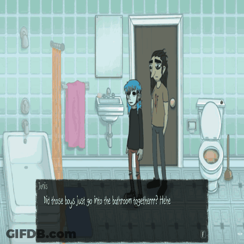A Cartoon Of Two People In A Bathroom With The Words " Did Those Boys Just Go Into The Bathroom Together " On The Bottom GIF