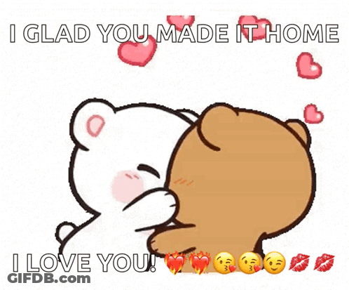 A Cartoon Of Two Teddy Bears Kissing With The Caption I Glad You Made It Home GIF