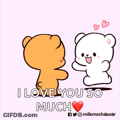 A Cartoon Of Two Teddy Bears With The Words I Love You So Much On The Bottom GIF