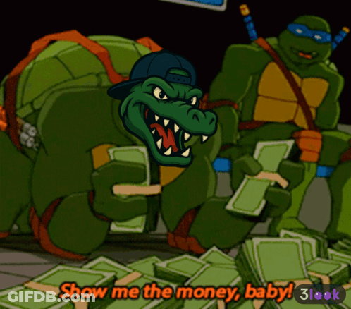 A Cartoon Of Two Teenage Mutant Ninja Turtles And A Crocodile With The Words Show Me The Money Baby GIF