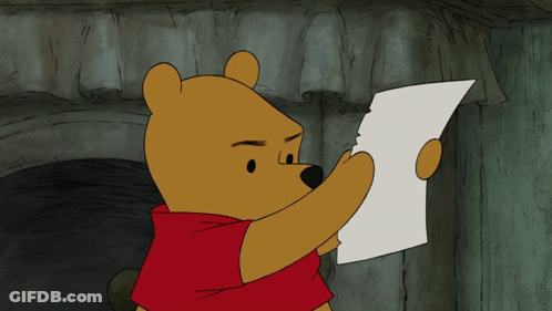 A Cartoon Of Winnie The Pooh Reading A Piece Of Paper With The Words I Cannot Read Below Him GIF