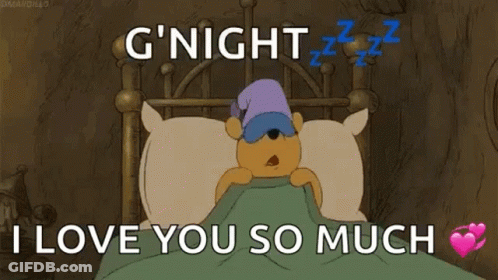 A Cartoon Of Winnie The Pooh Sleeping In A Bed With The Words `` G ' Night I Love You So Much '' GIF