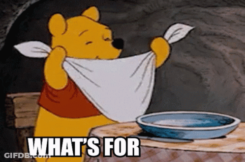 A Cartoon Of Winnie The Pooh With A Towel Around His Neck And The Words " What 'S For " On The Bottom GIF