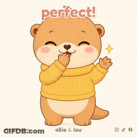 A Cartoon Otter Wearing A Yellow Sweater With The Words Perfect Below It GIF