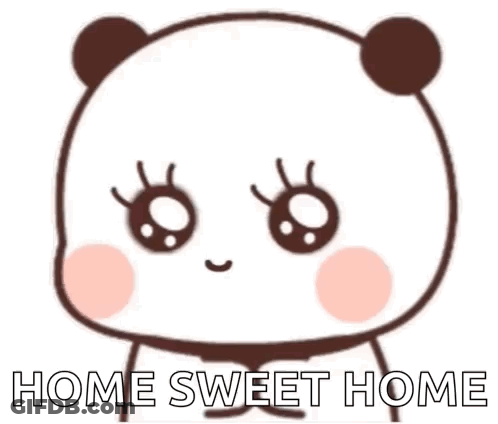 A Cartoon Panda Bear With Big Eyes And The Words `` Home Sweet Home '' . GIF