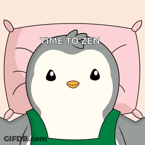 A Cartoon Penguin Is Laying On A Pink Pillow With The Words Time To Zen Written Above It GIF
