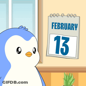 A Cartoon Penguin Is Standing Next To A Calendar That Says February 13 GIF