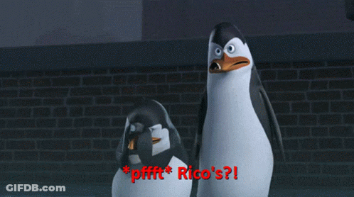 A Cartoon Penguin Says " Pfft Rico 'S " In Red Text GIF