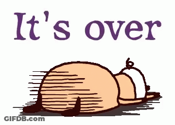 A Cartoon Pig Is Laying On The Ground With The Words It 'S Over Behind It GIF