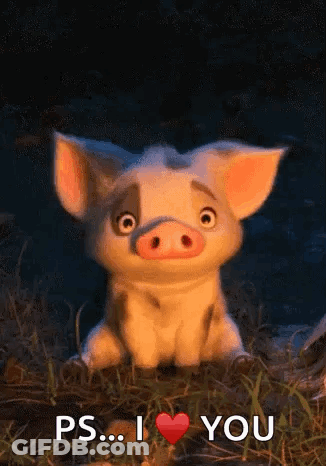 A Cartoon Pig Is Sitting In The Grass And Says Ps I Love You GIF