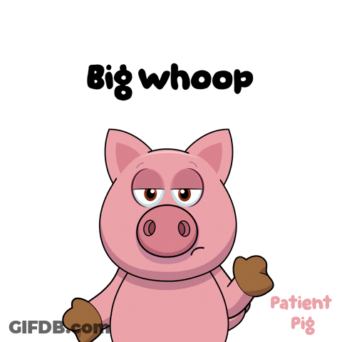 A Cartoon Pig With Big Whoop Written On The Bottom GIF