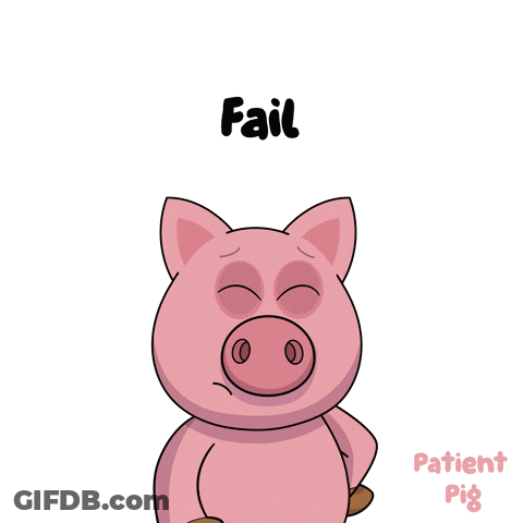 A Cartoon Pig With The Words Fail Written Above It GIF