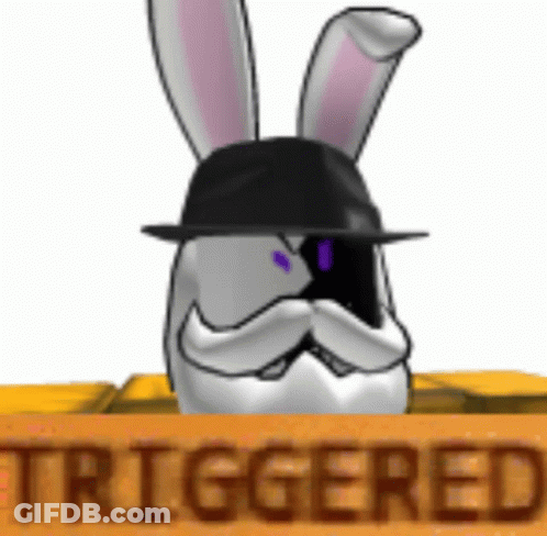 A Cartoon Rabbit Wearing A Hat And Sunglasses Is Holding A Sign That Says Triggered . GIF
