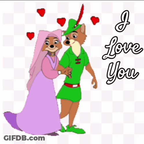 A Cartoon Robin Hood And A Princess Holding Hands With The Words " I Love You " GIF
