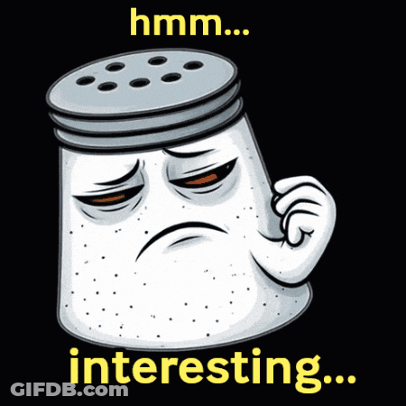 A Cartoon Salt Shaker With A Sad Face And The Words Hmm Interesting GIF