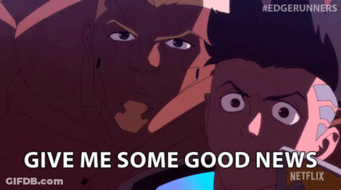 A Cartoon Says Give Me Some Good News GIF