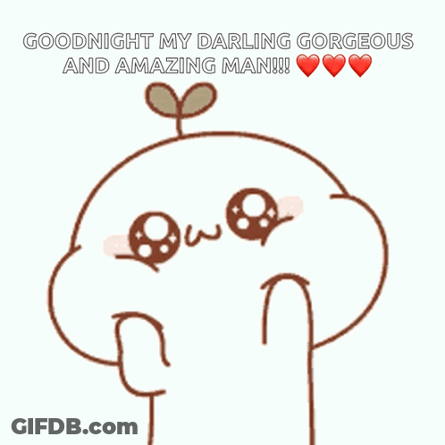 A Cartoon Says Goodnight My Darling Gorgeous And Amazing Man !! GIF
