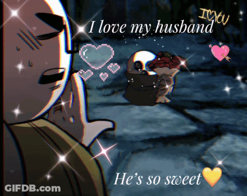 A Cartoon Says I Love My Husband He 'S So Sweet On The Bottom GIF