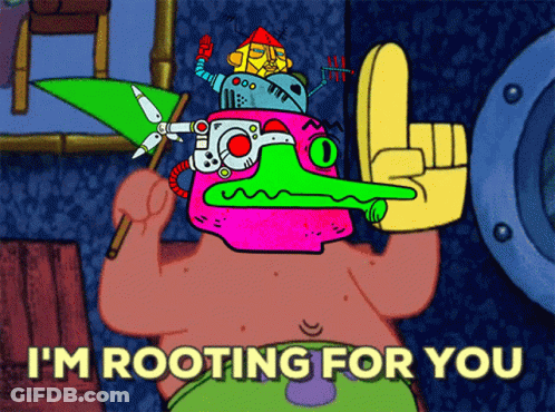 Cartoon Saying I'm Rooting For You With Robot Head GIF