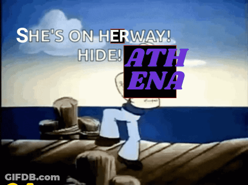 A Cartoon Says She 'S On Her Way Hide And Ath Ena GIF