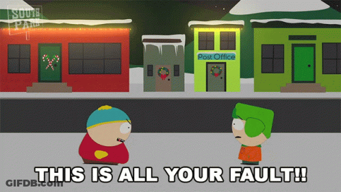 A Cartoon Scene From South Park With The Words " This Is All Your Fault " On The Bottom GIF