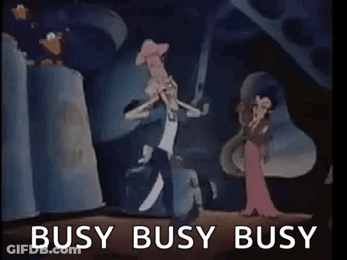 Cartoon Scene With Busy Busy Busy Text GIF