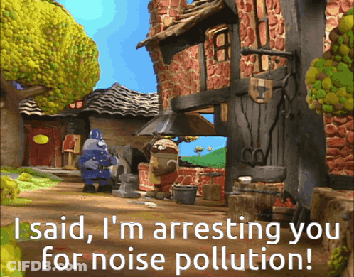 A Cartoon Scene With The Words I Said I M Arresting You For Noise Pollution GIF