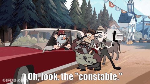 A Cartoon Scene With The Words Oh Look The Constable On The Bottom GIF