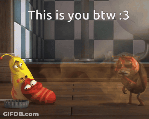 A Cartoon Scene With The Words " This Is You Btw 3 " GIF