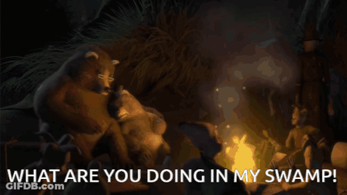 A Cartoon Scene With The Words " What Are You Doing In My Swamp " At The Bottom GIF