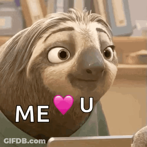 A Cartoon Sloth Is Holding A Pink Heart And Saying Me U . GIF
