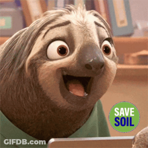 A Cartoon Sloth With A Green Save Soil Sticker GIF