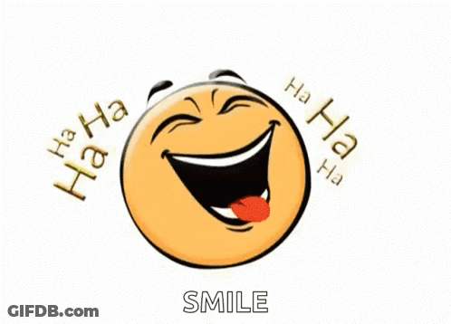 A Cartoon Smiley Face Is Laughing With Its Tongue Out And The Words `` Smile '' Around It . GIF