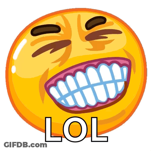 A Cartoon Smiley Face With A Big Smile And The Word Lol Underneath It GIF